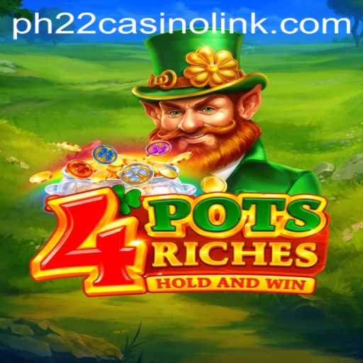 Exploring the Thrilling Features and Rules of '4potsriches' at PH22 Casino