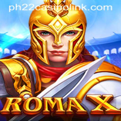 RomaX: A Revolutionary Casino Experience with PH22 Casino Link